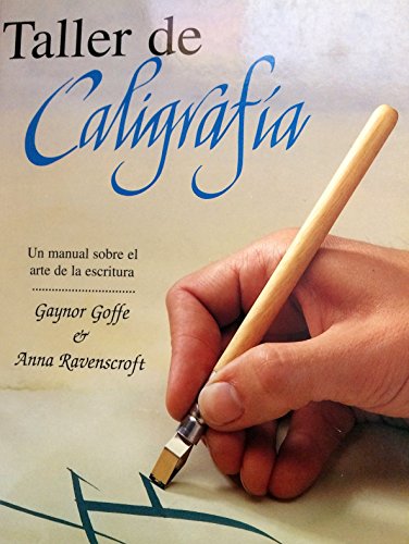 9783829032780: Taller de caligrafia (manual sobrearte de escritura)