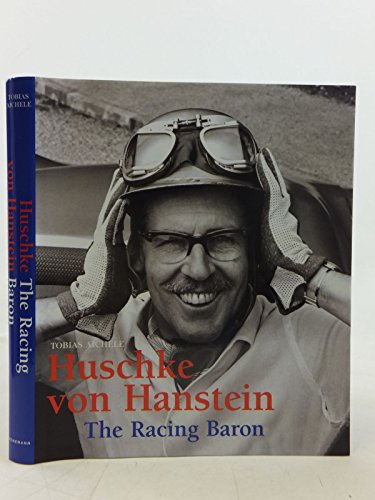 Huschke von Hanstein The Racing Baron