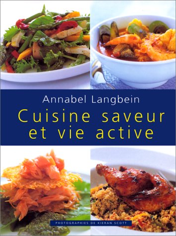 Beispielbild fr Cuisine saveur et vie active zum Verkauf von Ammareal