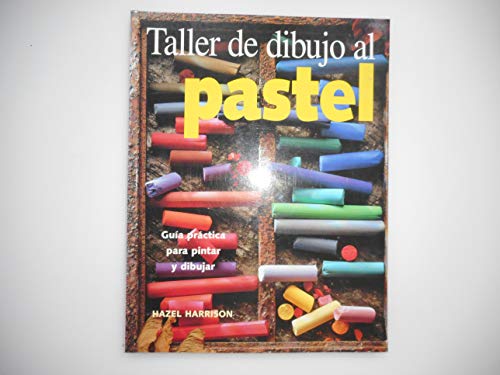 9783829034159: Taller De Dibujo Al Pastel (FONDO)