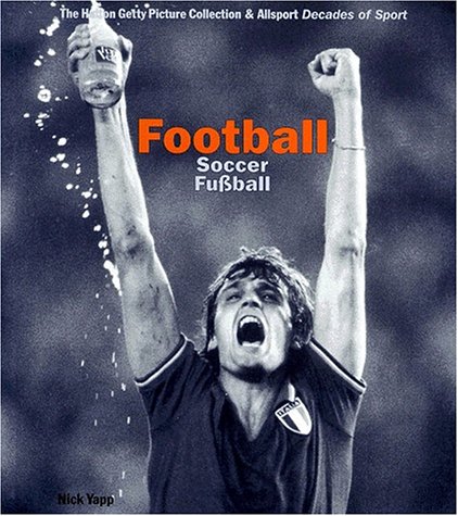 Football: Soccer (9783829036238) by Yapp, Nick