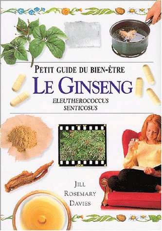 Beispielbild fr GINSENG (PETIT GUIDE DU BIEN-ETRE) zum Verkauf von GF Books, Inc.