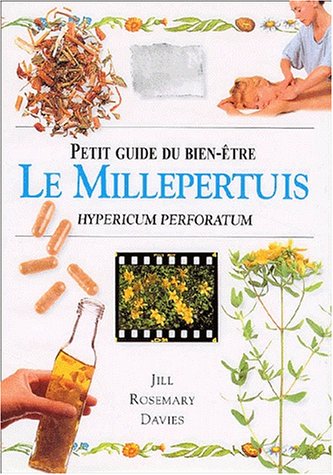 Stock image for Le Millepertuis. Hypericum Perforatum for sale by Ammareal