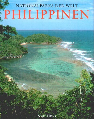 Beispielbild fr Nationalparks der Welt. Philippinen zum Verkauf von medimops