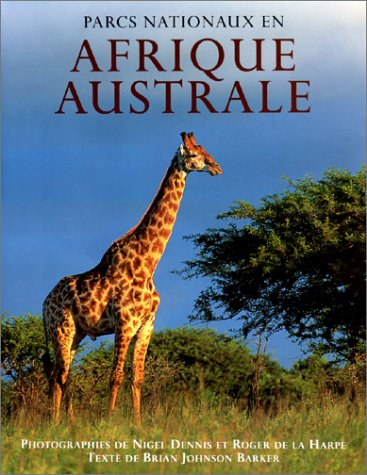 Stock image for Les Parcs nationaux en Afrique australe (40 cartes couleurs) for sale by Ammareal