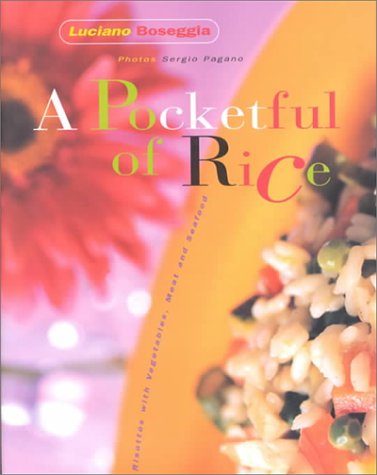 9783829040464: A Pocketful of Rice: Italian Rice Dishes