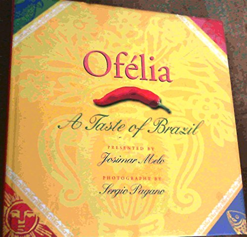 9783829040662: Ofelia: A Taste of Brazil