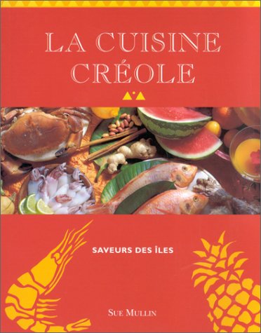 9783829047838: La cuisine crole