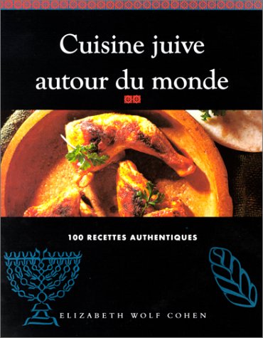 Beispielbild fr Cuisine juive autour du monde zum Verkauf von medimops