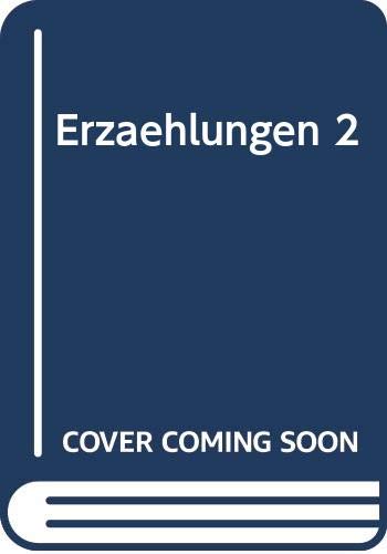 Beispielbild fr Erzhlungen 2 zum Verkauf von Antiquariat Armebooks