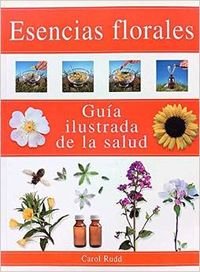 9783829049566: Esencias florales: guia ilustrada de la salud
