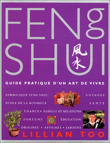 9783829052849: Le Feng shui. Guide pratique d'un art de vivre