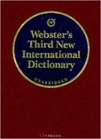 Imagen de archivo de Webster's Third New International Dictionary. Of the English Language. Unabridged (Dictionary) a la venta por medimops