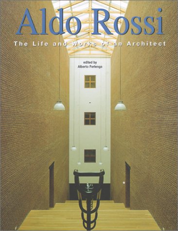 Imagen de archivo de Aldo Rossi: The Life and Works of an Architect a la venta por GF Books, Inc.