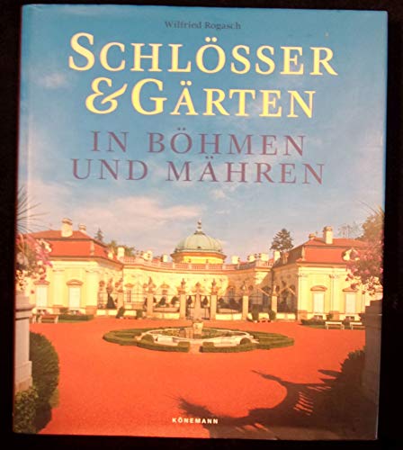 Stock image for Schlsser und Grten in Bhmen und Mhren for sale by medimops