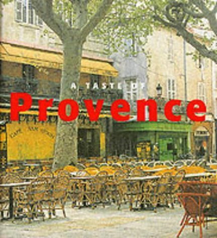 Imagen de archivo de Taste of Provence a la venta por Better World Books: West