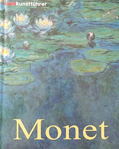 Imagen de archivo de Monet [Pappband]. a la venta por Versandantiquariat Felix Mcke