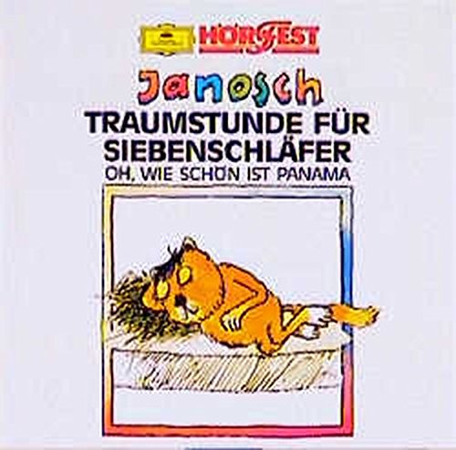 Stock image for Traumstunde fr Siebenschlfer; Oh, wie schn ist Panama, 1 CD-Audio for sale by medimops