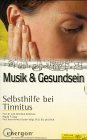 Beispielbild fr Selbsthilfe bei Tinnitus zum Verkauf von Versandantiquariat Felix Mcke