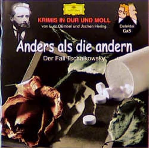 Stock image for Anders als die andern. CD: Der Fall Tschaikowsky for sale by medimops