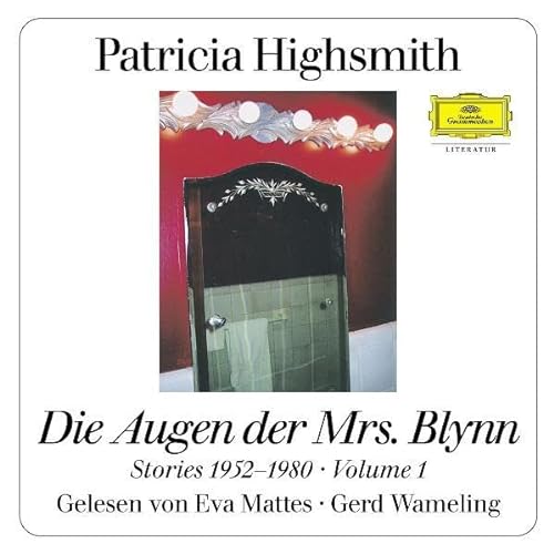 9783829113359: Die Augen der Mrs. Blynn - Stories 1952-1980 Volume 1: Gelesen von Eva Mattes, Gerd Wameling - Highsmith, Patricia