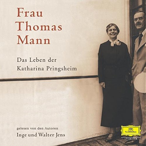 Beispielbild für Frau Thomas Mann. 6 CDs: Das Leben der Katharina Pringsheim zum Verkauf von medimops