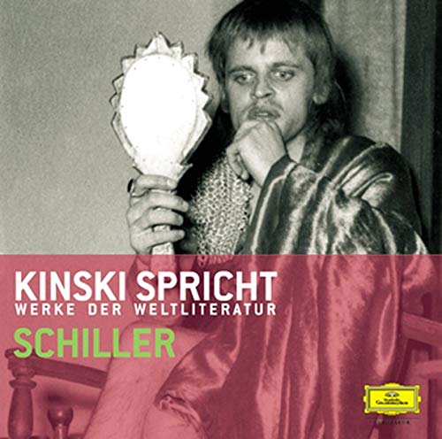 Stock image for Kinski spricht Schiller. CD: Kinski spricht Werke der Weltliteratur for sale by medimops