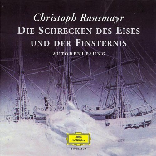 Stock image for Die Schrecken des Eises und der Finsternis. 6 CDs for sale by medimops