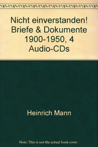 9783829115452: Nicht einverstanden! (Briefwechsel 1900-1950): Gesprochen von Rudolf Jrgen Bartsch und Bodo Primus