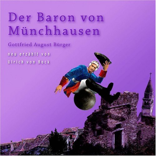 9783829118798: Der Baron Von Mnchhausen (Neu Erzhlt)