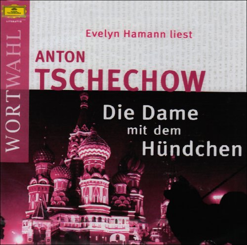 Die Dame mit dem Hündchen - Anton Tschechow