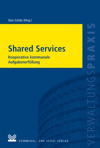 9783829310260: Shared Services: Kooperative kommunale Aufgabenerfllung