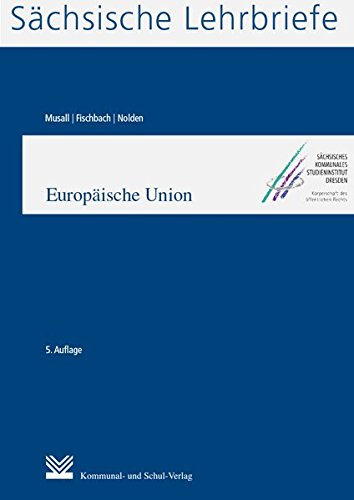 Beispielbild fr Europische Union (SL 4): Schsische Lehrbriefe zum Verkauf von Antiquariat BuchX