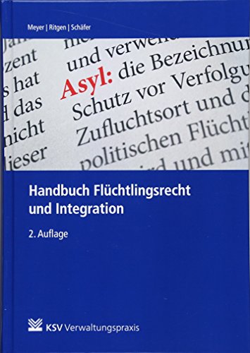 Stock image for Meyer, H: Flchtlingsrecht und Integration for sale by Blackwell's