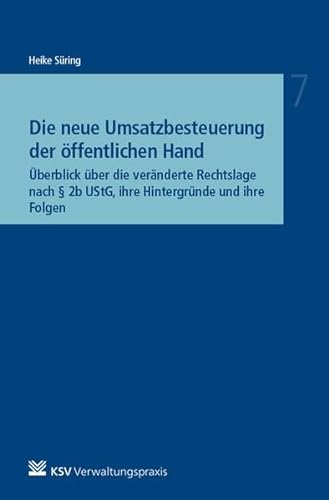Stock image for Die neue Umsatzbesteuerung der ffentlichen Hand -Language: german for sale by GreatBookPrices