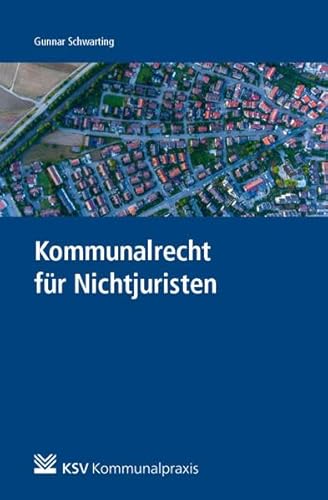 Stock image for Kommunalrecht fr Nichtjuristen for sale by Blackwell's