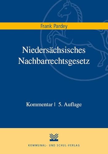 Beispielbild fr Niederschsisches Nachbarrechtsgesetz zum Verkauf von Blackwell's