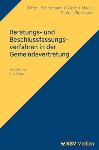 Stock image for Beratungs- und Beschlussfassungsverfahren in der Gemeindevertretung: Darstellung for sale by Revaluation Books