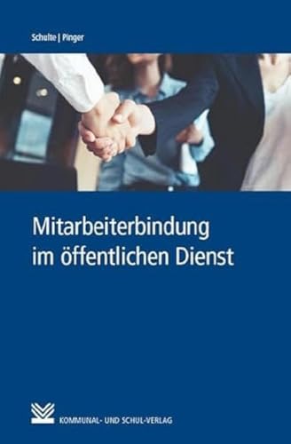 Beispielbild fr Mitarbeiterbindung im ffentlichen Dienst zum Verkauf von Blackwell's