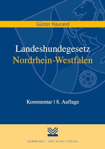 Imagen de archivo de Landeshundegesetz Nordrhein-Westfalen -Language: german a la venta por GreatBookPrices