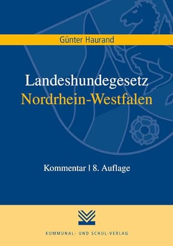 9783829316736: Landeshundegesetz Nordrhein-Westfalen