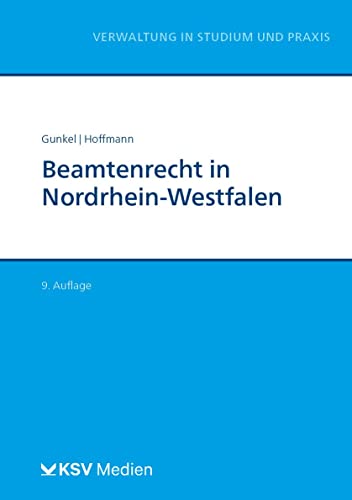 Beispielbild fr Beamtenrecht in Nordrhein-Westfalen (Reihe Verwaltung in Studium und Praxis) zum Verkauf von medimops