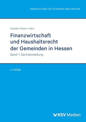 Imagen de archivo de Finanzwirtschaft und Haushaltsrecht der Gemeinden in Hessen a la venta por Jasmin Berger