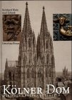 Stock image for Klner Dom. Menschen, Engel, Ungeheuer. Ausstattungsdetails des Klner Doms. Begleitbuch zur Ausstellung 750-Jahrfeier des Doms. Cologne Cathedral People, Angels, Monsters for sale by Bernhard Kiewel Rare Books