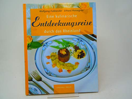 Imagen de archivo de Eine kulinarische Entdeckungsreise durch das Rheinland. a la venta por Antiquariat am St. Vith