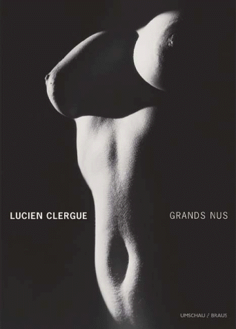 Imagen de archivo de Grands Nus Clergue, Lucien a la venta por BUCHSERVICE / ANTIQUARIAT Lars Lutzer