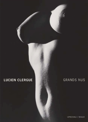 Lucien Clergue: Grands nus (German Edition) (9783829568173) by Jacques Outin