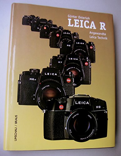 Leica R Angewandte Leica Technik - Günter Osterloh