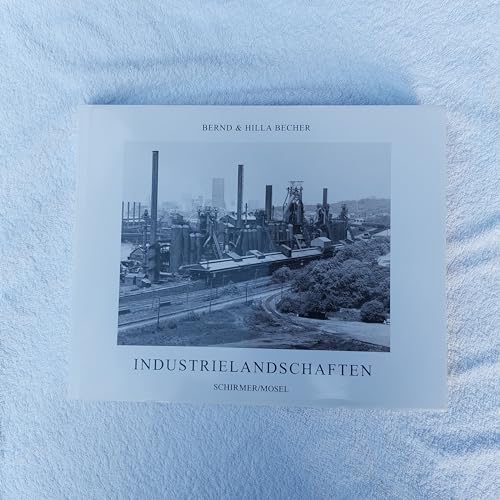 9783829600033: Bernd & Hilla Becher Industrielandschaften (Hardback) /allemand