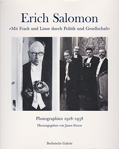 9783829600323: Erich Salomon Retrospektive /anglais/allemand